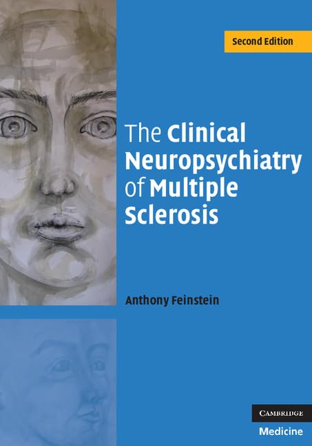 The Clinical Neuropsychiatry of Multiple Sclerosis book