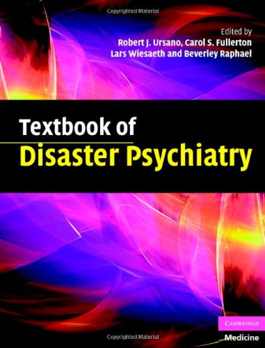 Textbook of Disaster Psychiatry Medicine