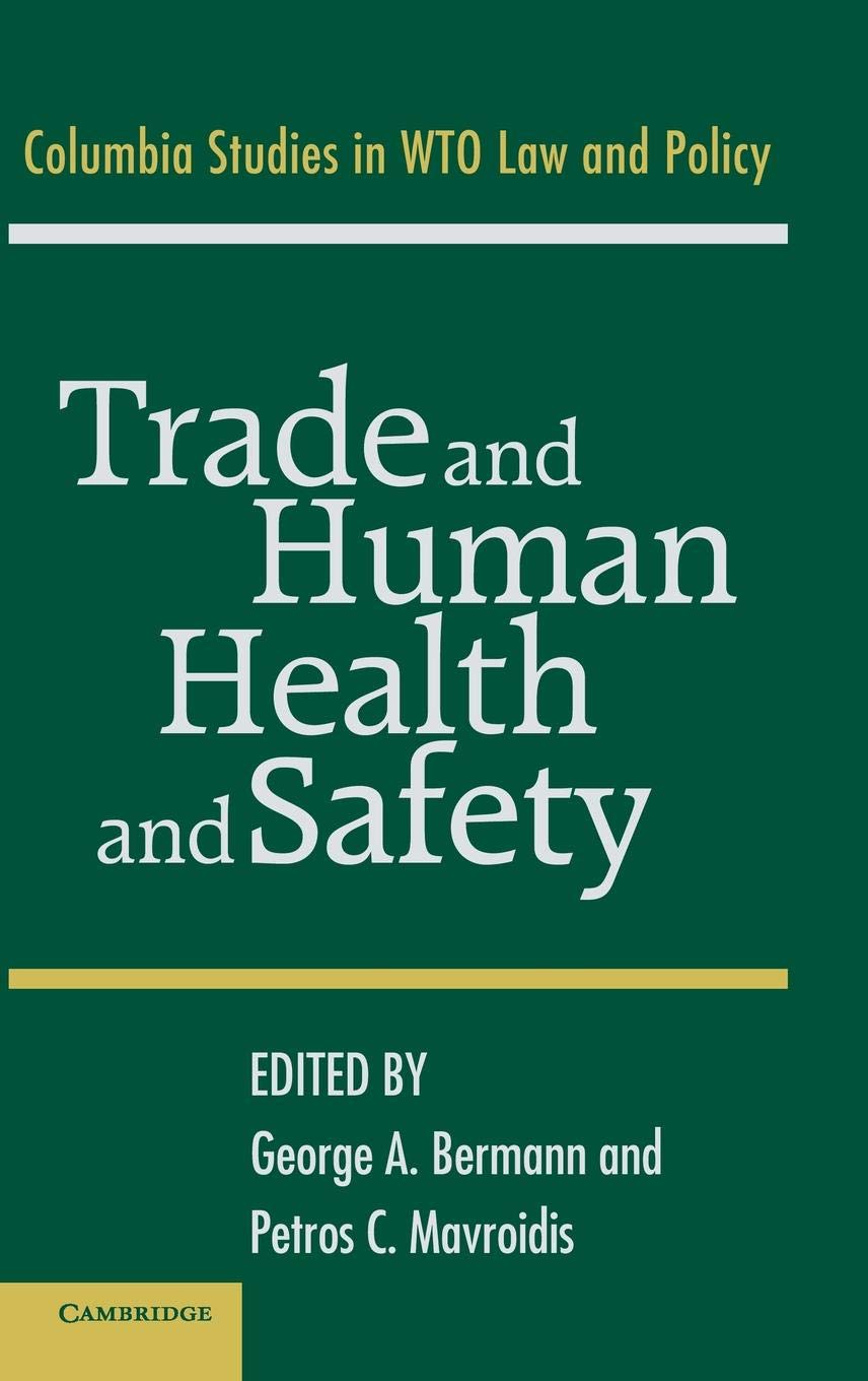Trade and Human Health and Safety Law