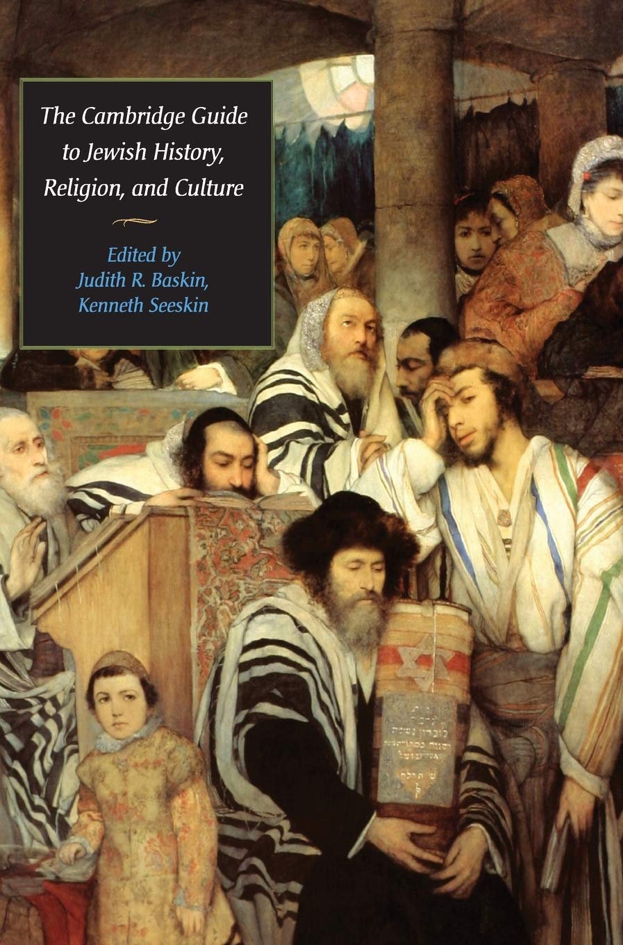 The Cambridge Guide to Jewish History, Religion, and Culture Religion & Esotericism