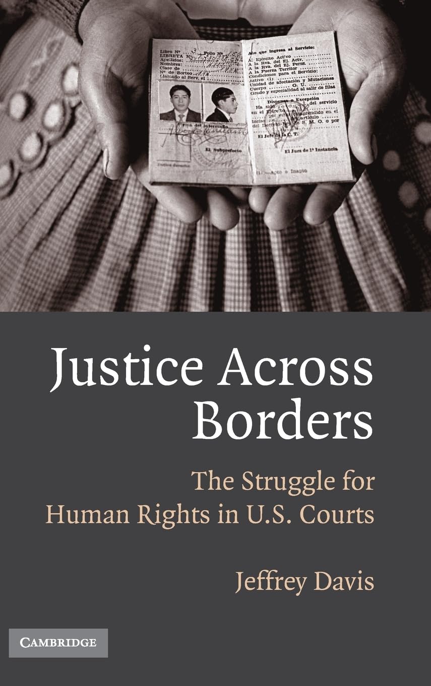 Justice Across Borders: The Struggle for Human Rights in U.S. Courts Law