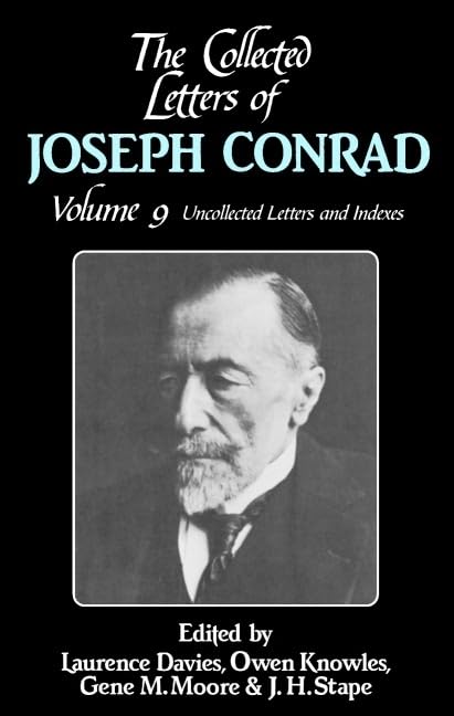 The Collected Letters of Joseph Conrad (The Cambridge Edition of the Letters of Joseph Conrad, 9, Band 9) Essays & Short Stories