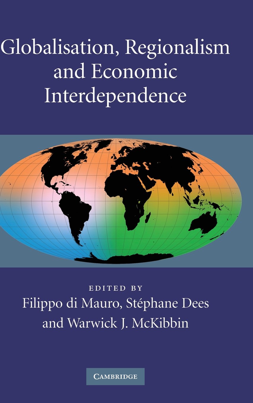 Globalisation, Regionalism and Economic Interdependence Law