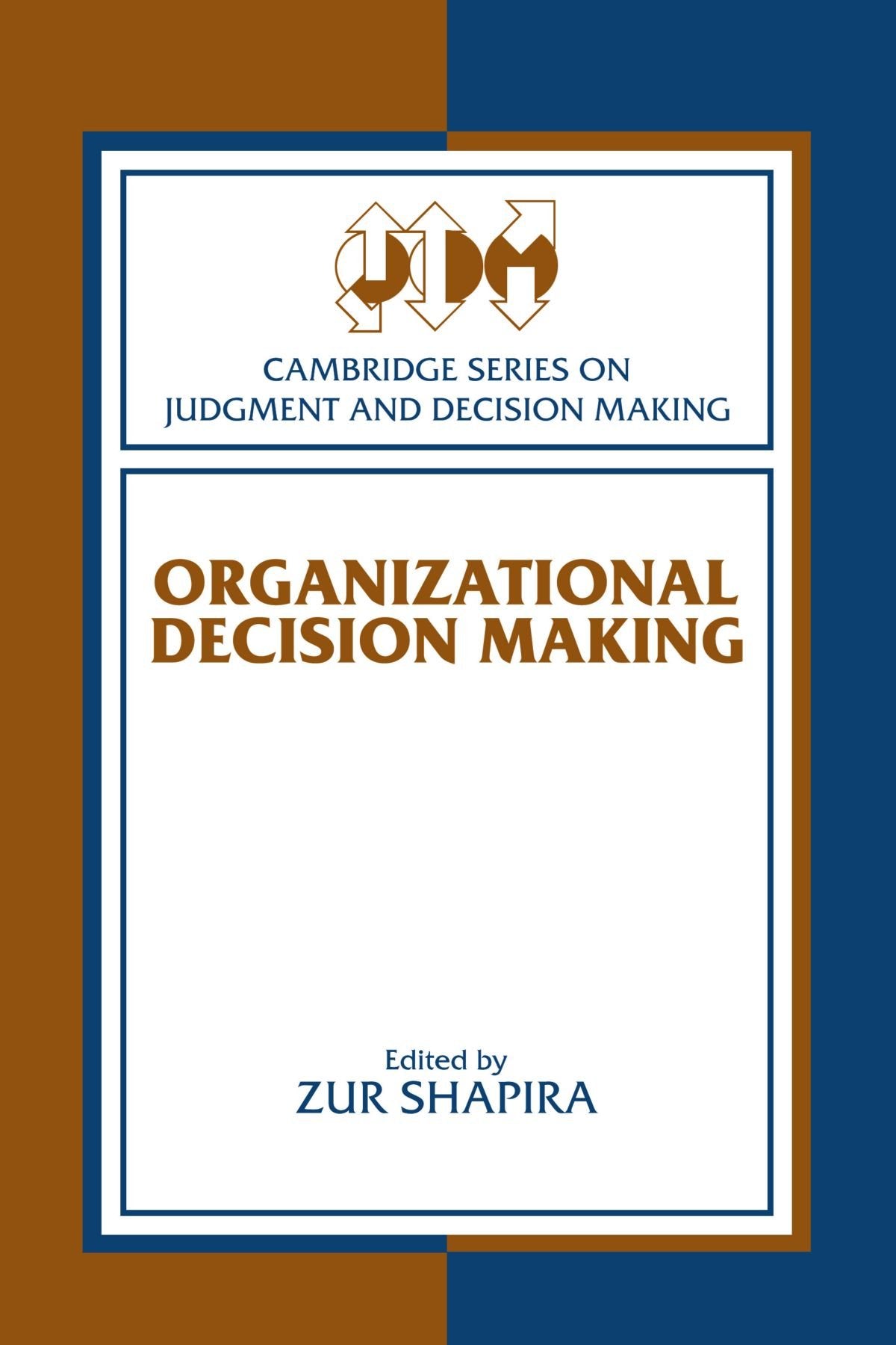 Organizational Decision Making Business, Finance & Career Books
