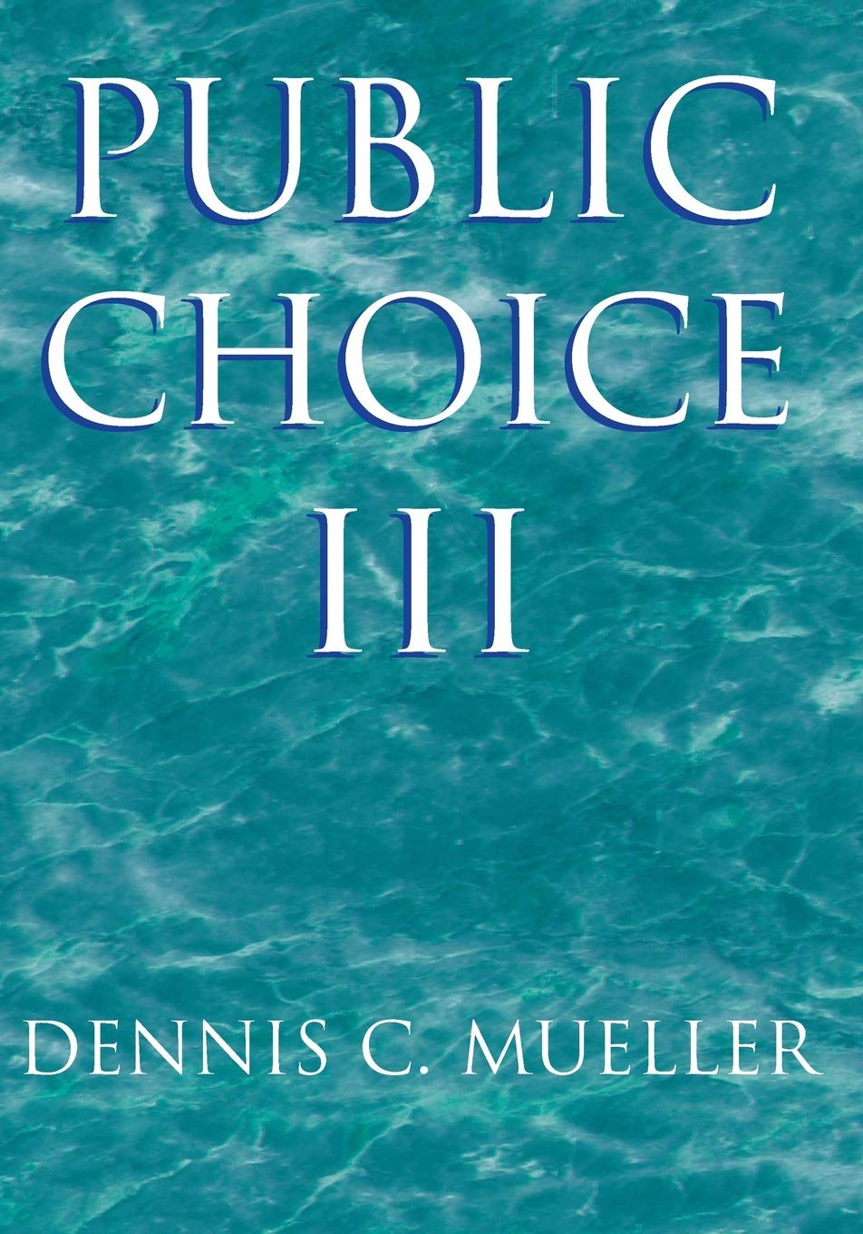 Public Choice III Law Books
