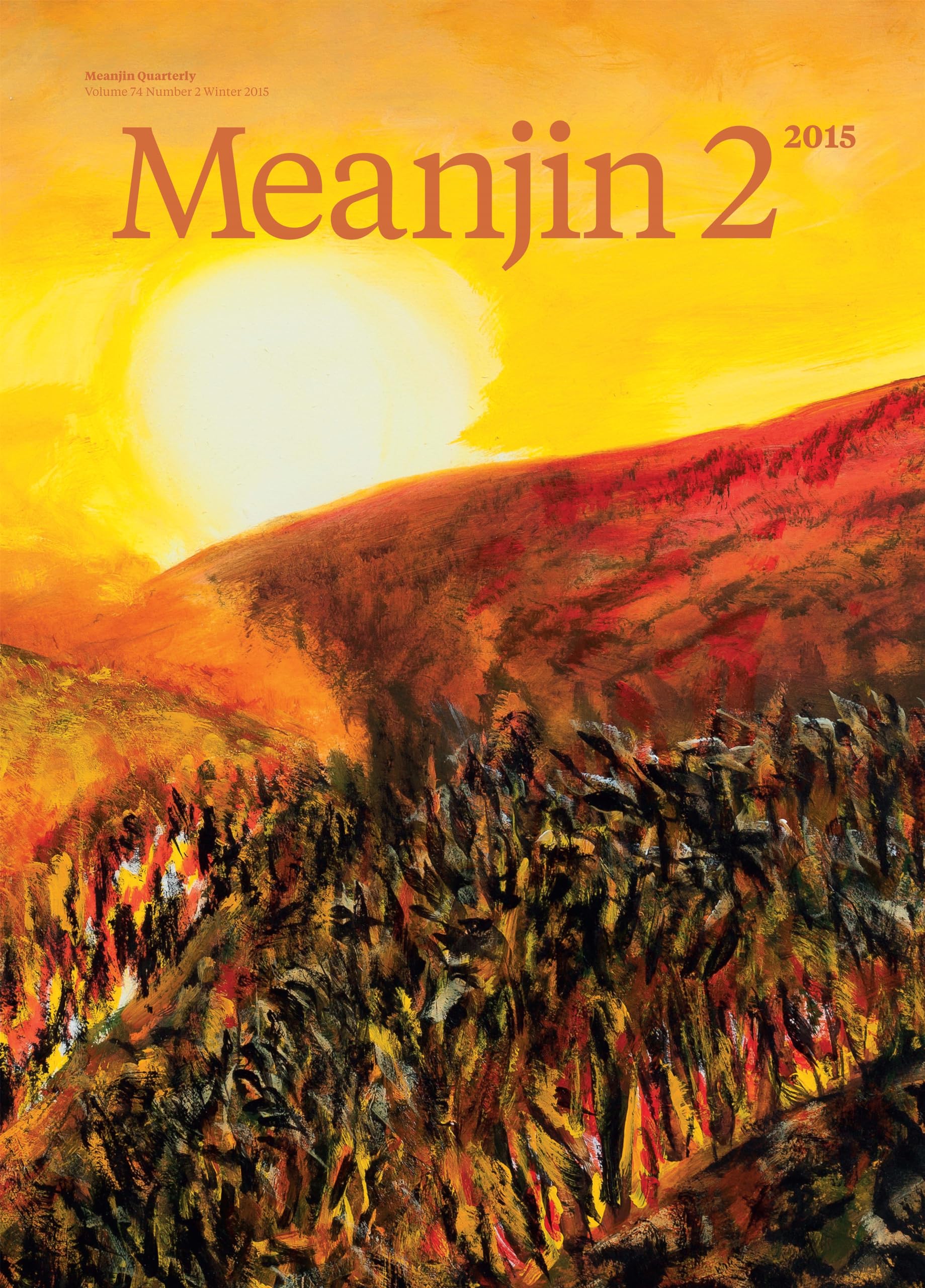 Meanjin Vol 74, No 2 Contemporary literature