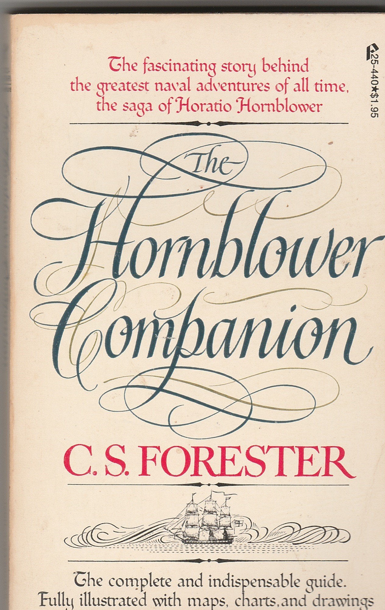 The Hornblower Companion: An Atlas and Personal Commentary on the Writing of the Hornblower Saga Books
