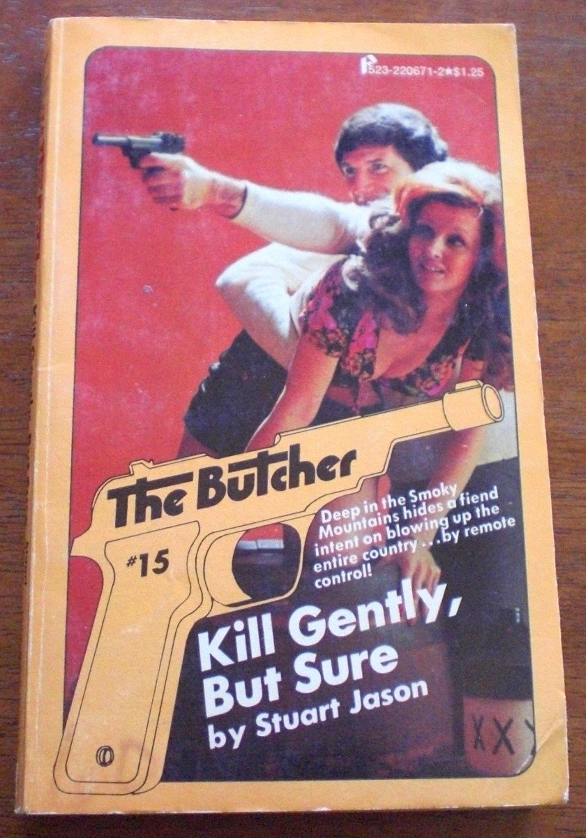Kill Gently, But Sure (The Butcher, No. 15) Books