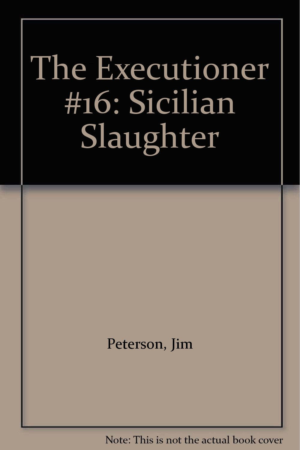 Sicilian Slaughter (The Executioner, No 16) (Mack Books