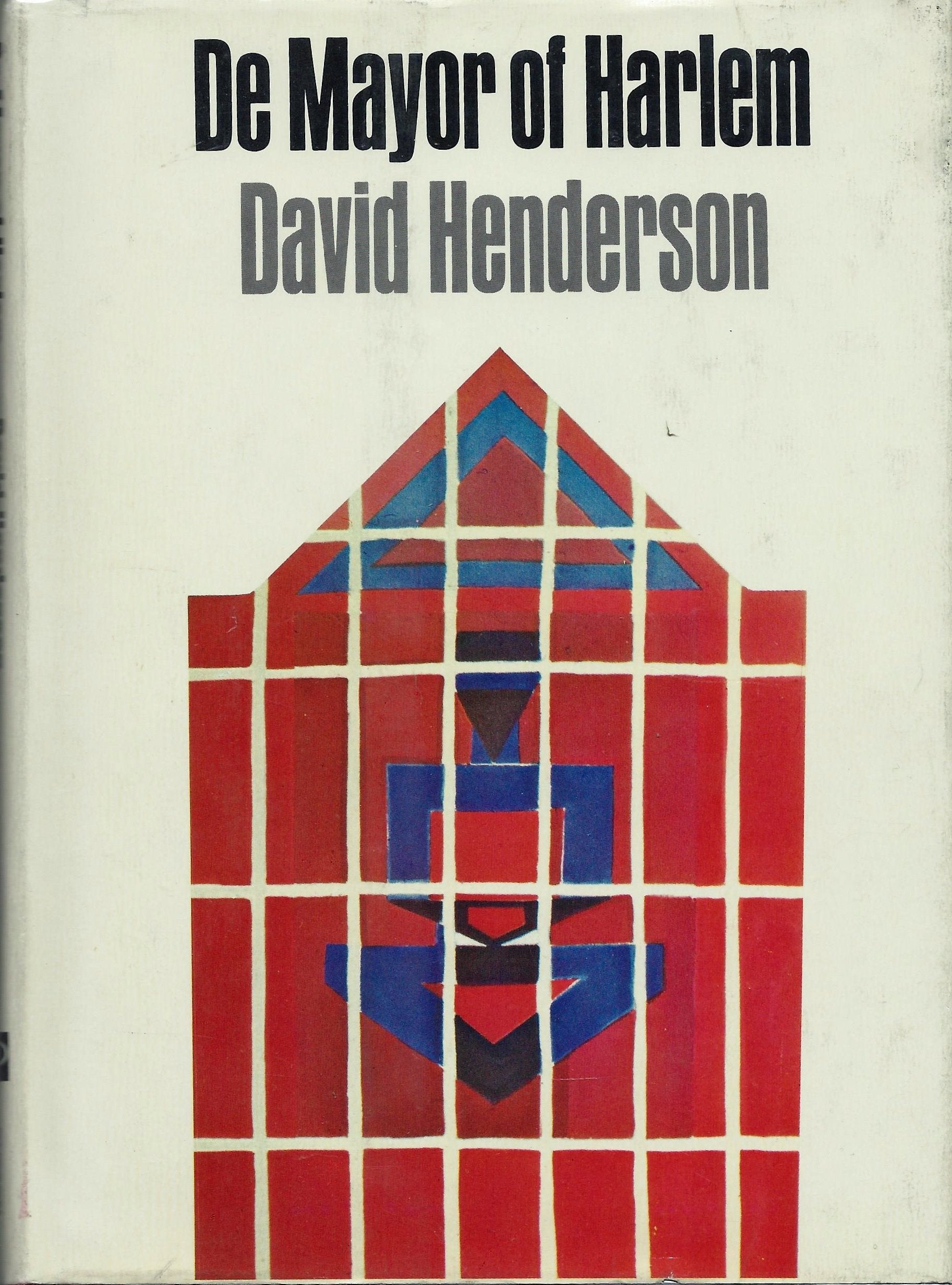 De mayor of Harlem;: The poetry of David Henderson book