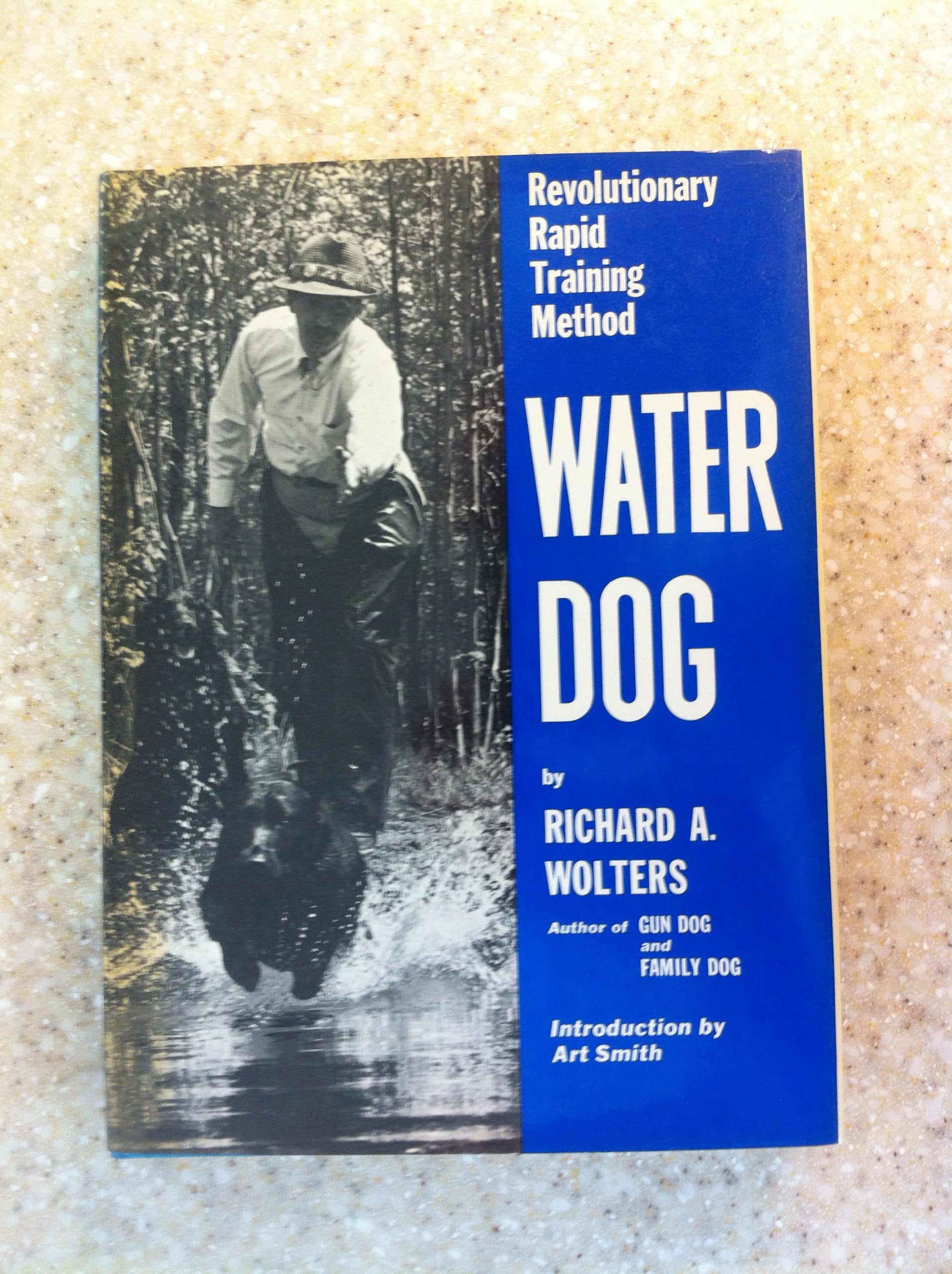 Wolters Richard A. : Water Dog (Hbk) Pets