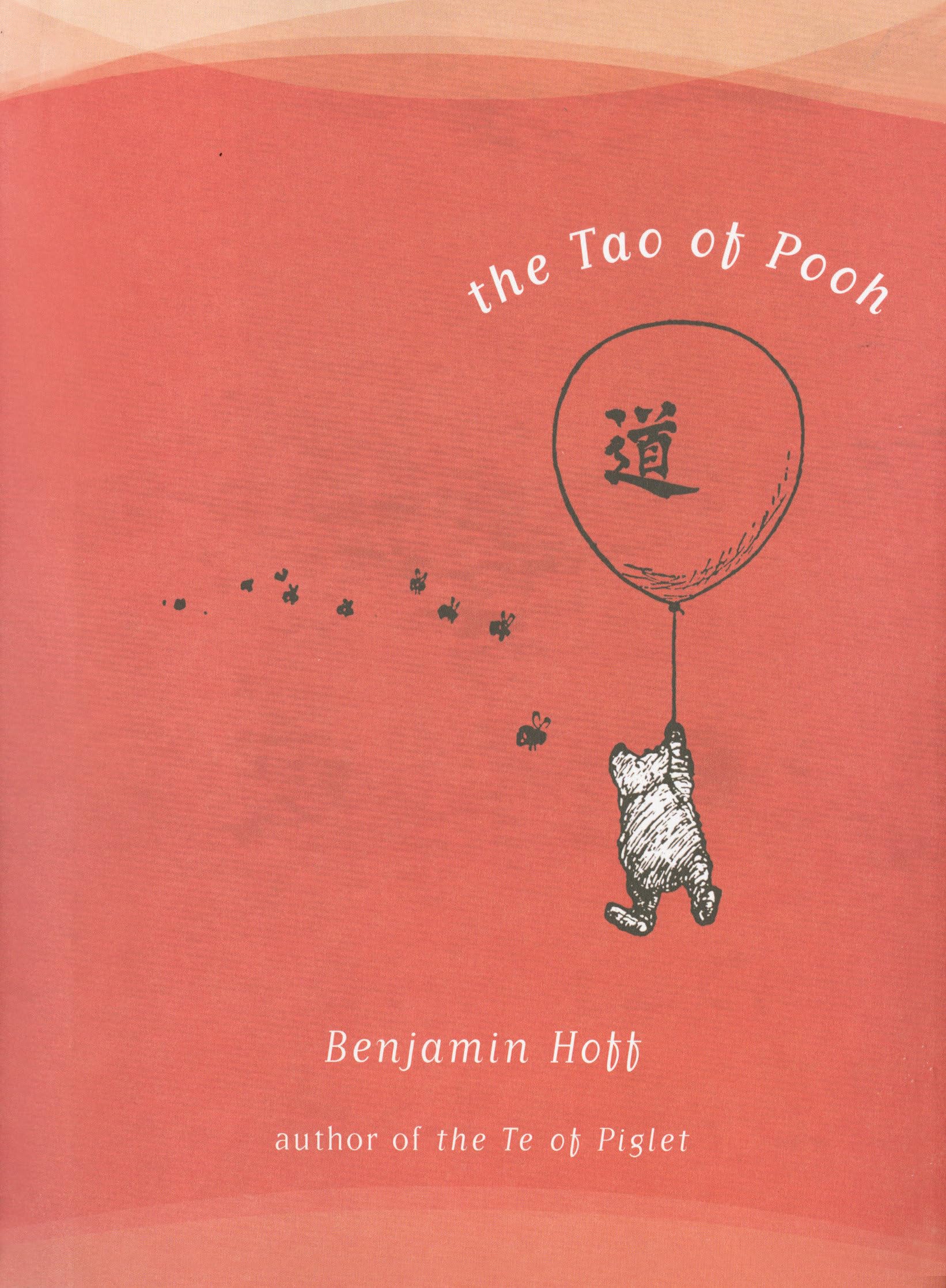 The Tao of Pooh (Winnie-the-Pooh, Band 1) Philosophy