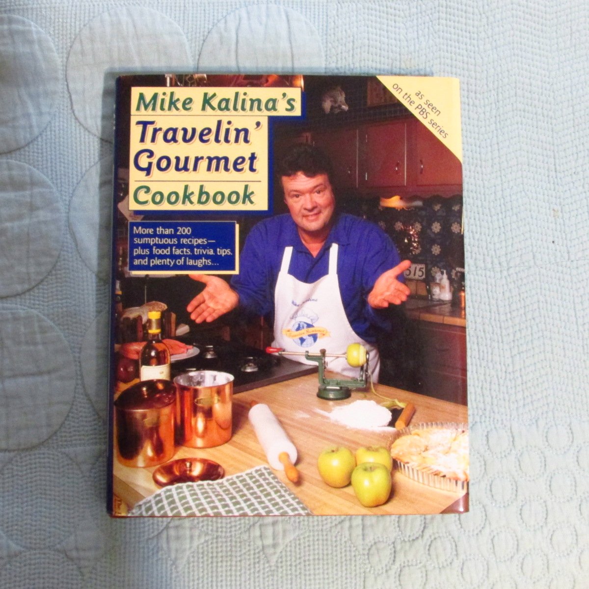 Mike Kalina's Travelin' Gourmet Cookbook Travel