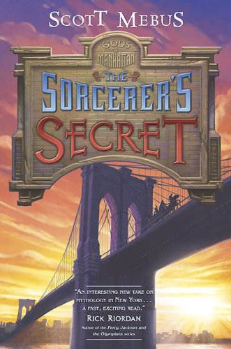 The Sorcerer's Secret (Gods of Manhattan, Band 3) Novels & Short Stories