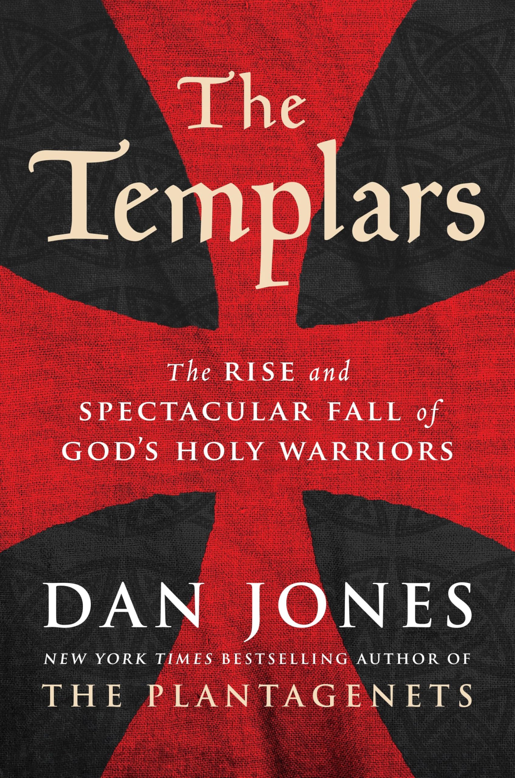 The Templars: The Rise and Spectacular Fall of God's Holy Warriors Social Sciences