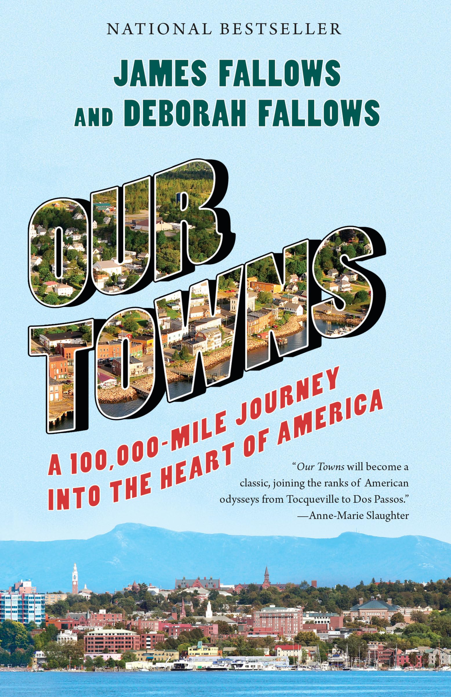 Our Towns: A 100,000-Mile Journey into the Heart of America Social Sciences