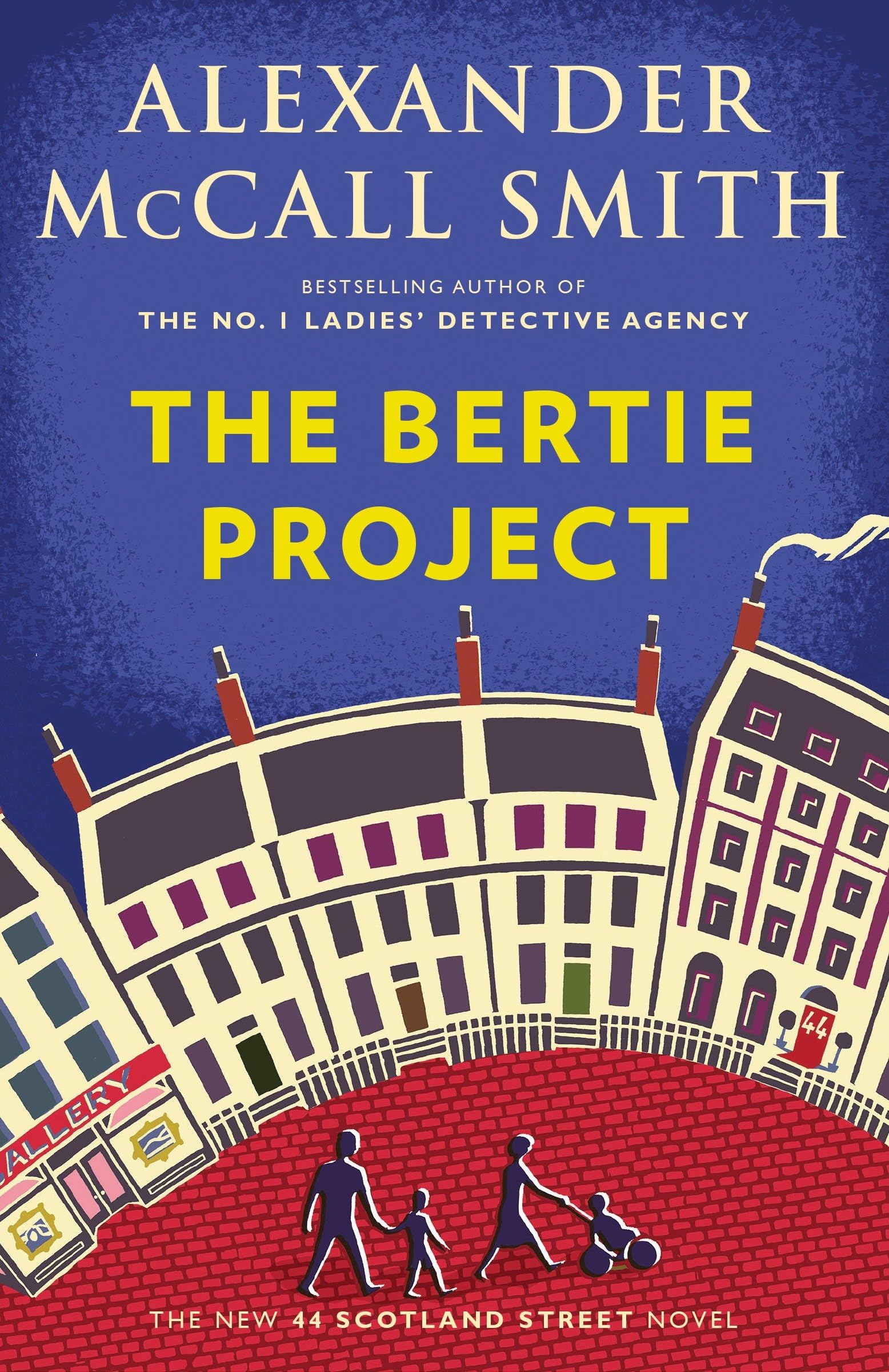 The Bertie Project: 44 Scotland Street Series (11) Humour & Satire