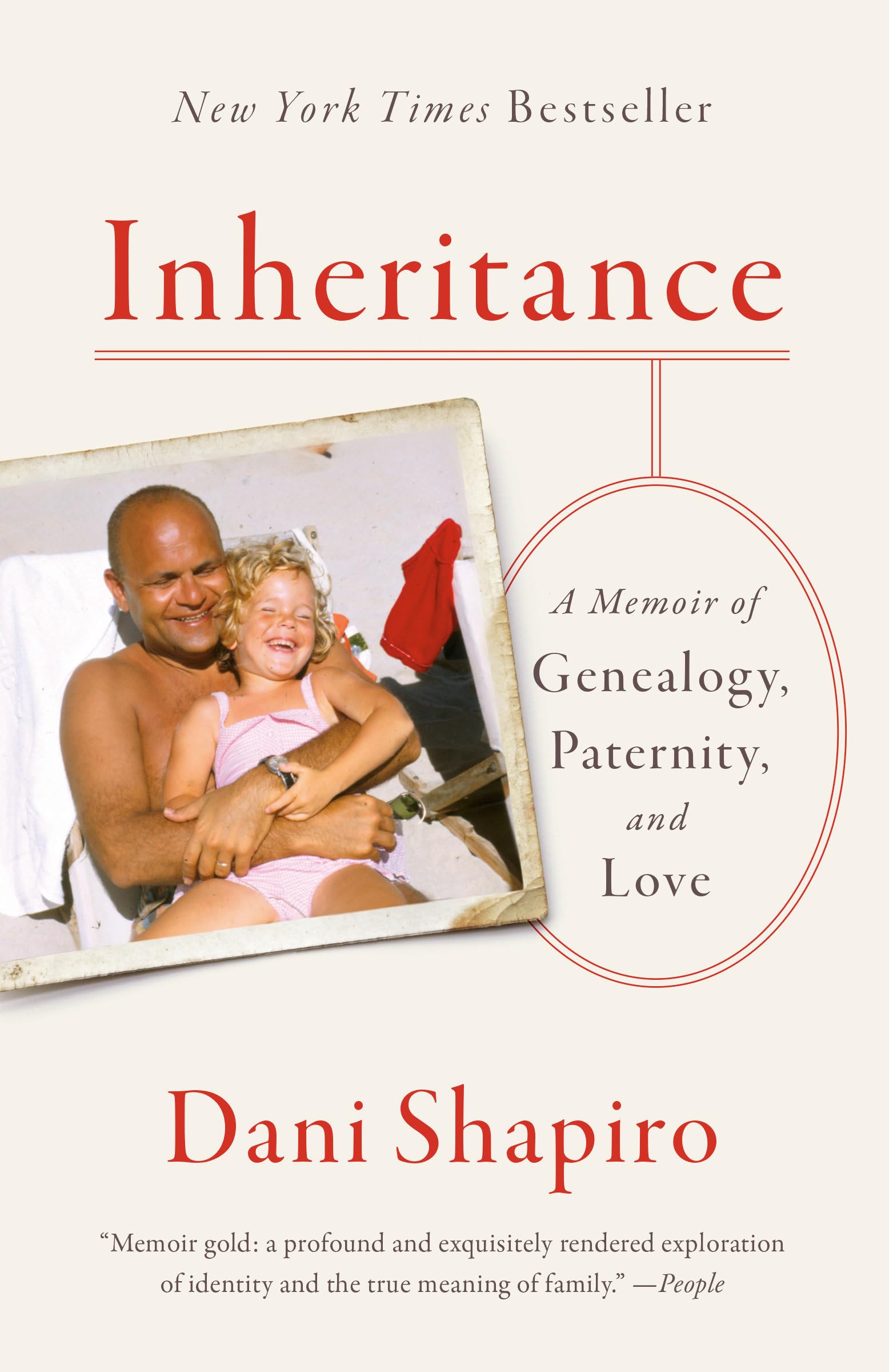 Inheritance: A Memoir of Genealogy, Paternity, and Love Social Sciences