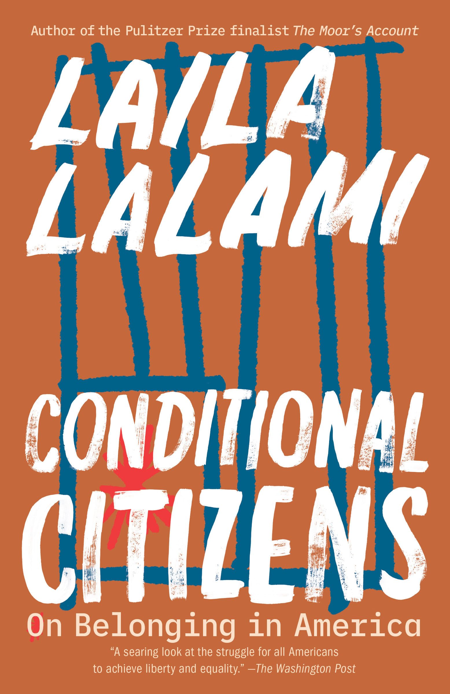 Conditional Citizens: On Belonging in America Books