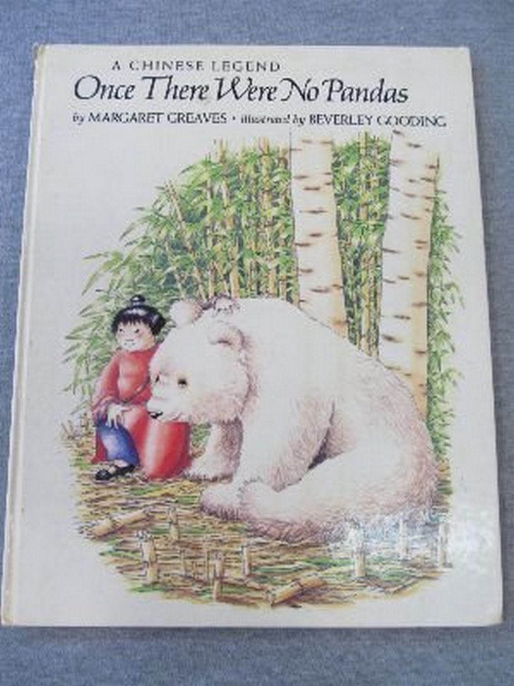 Once There Were No Pandas: A Chinese Legend Books