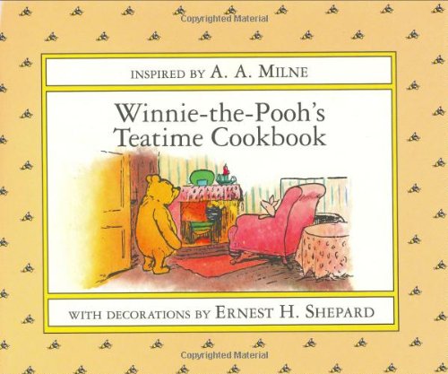 Winnie-the-Pooh's Teatime Cookbook Classics
