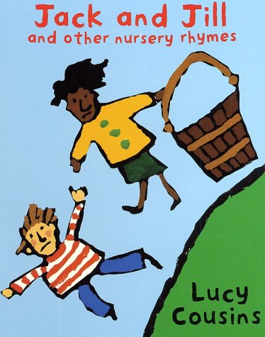 Jack And Jill And Other Nursery Rhymes book