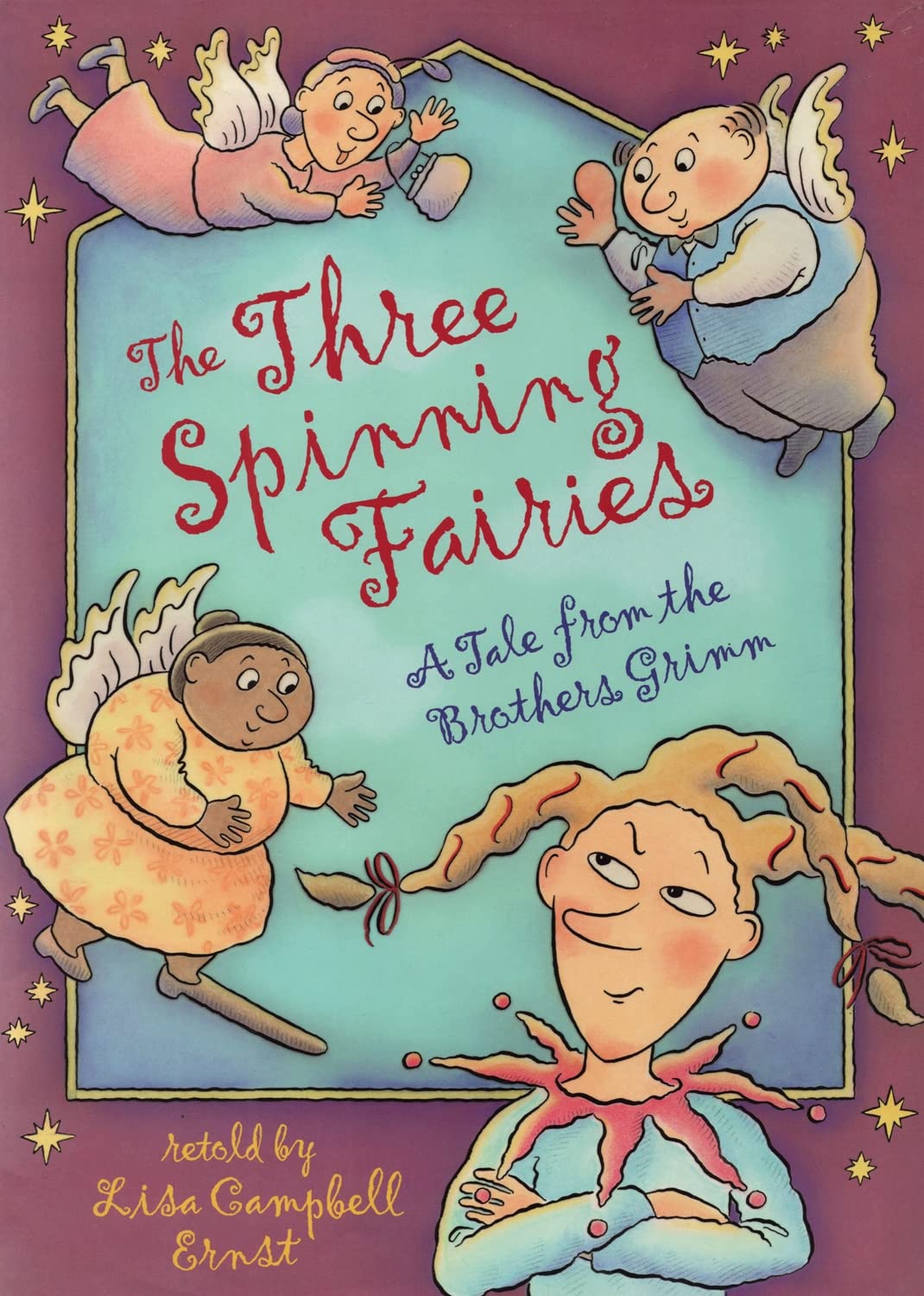 The Three Spinning Fairies: A Tale from the Brothers Grimm Fairy Tales & Legends