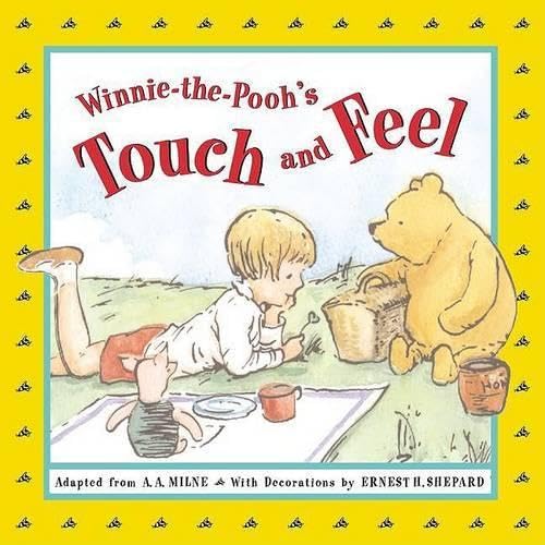 Winnie-The-Pooh's Touch and Feel Contemporary literature