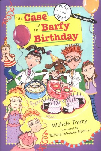 The Case of the Barfy Birthday: And Other Super-Scientific Cases book