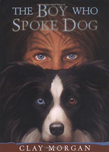 The Boy Who Spoke Dog book