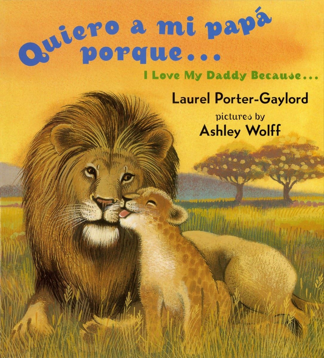 Quiero a Mi Papa Porque (I Love My Daddy Because English / Spanishedition) Parents & Children