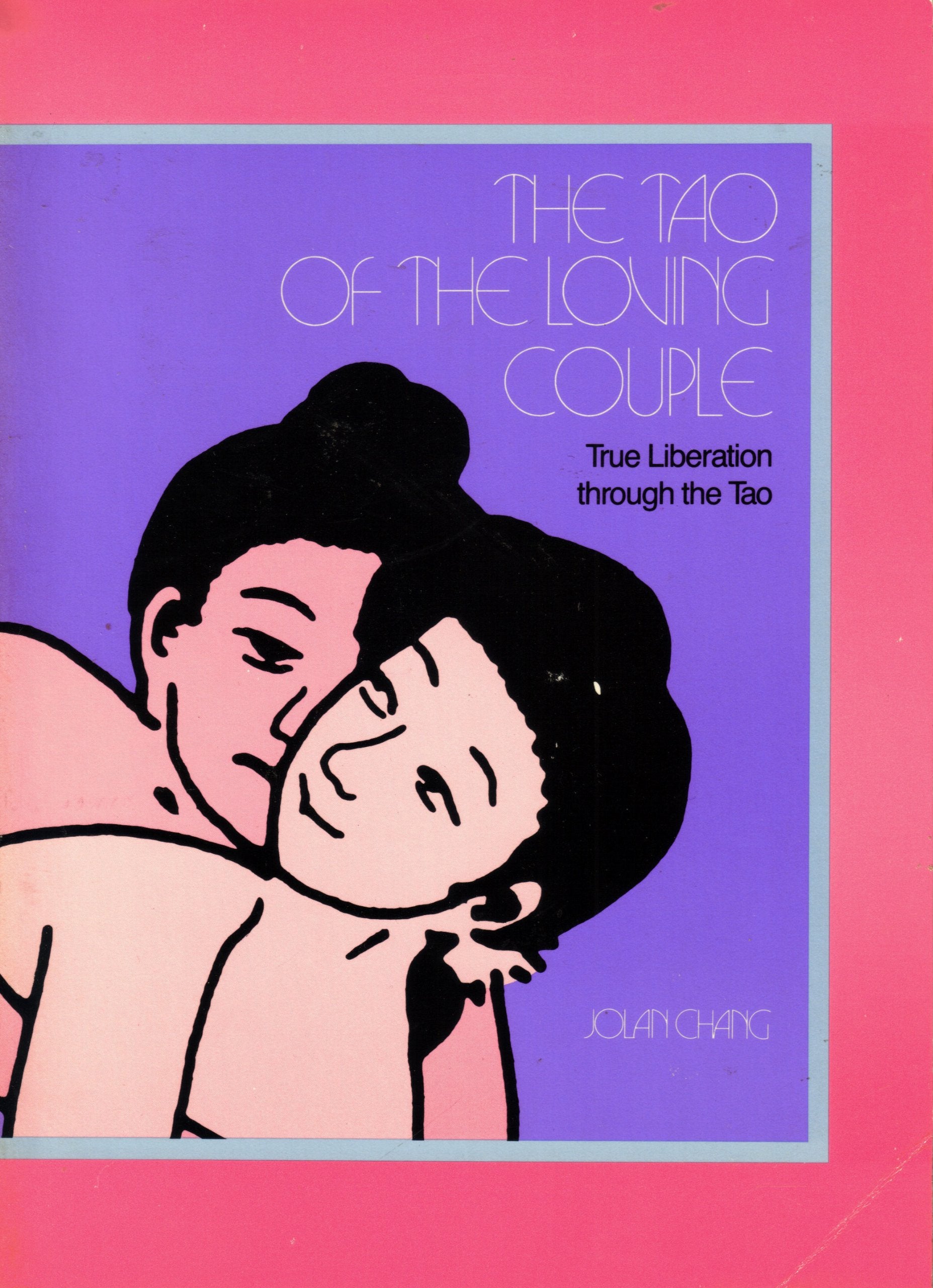Chang : Tao of Loving Couple (Pbk) book