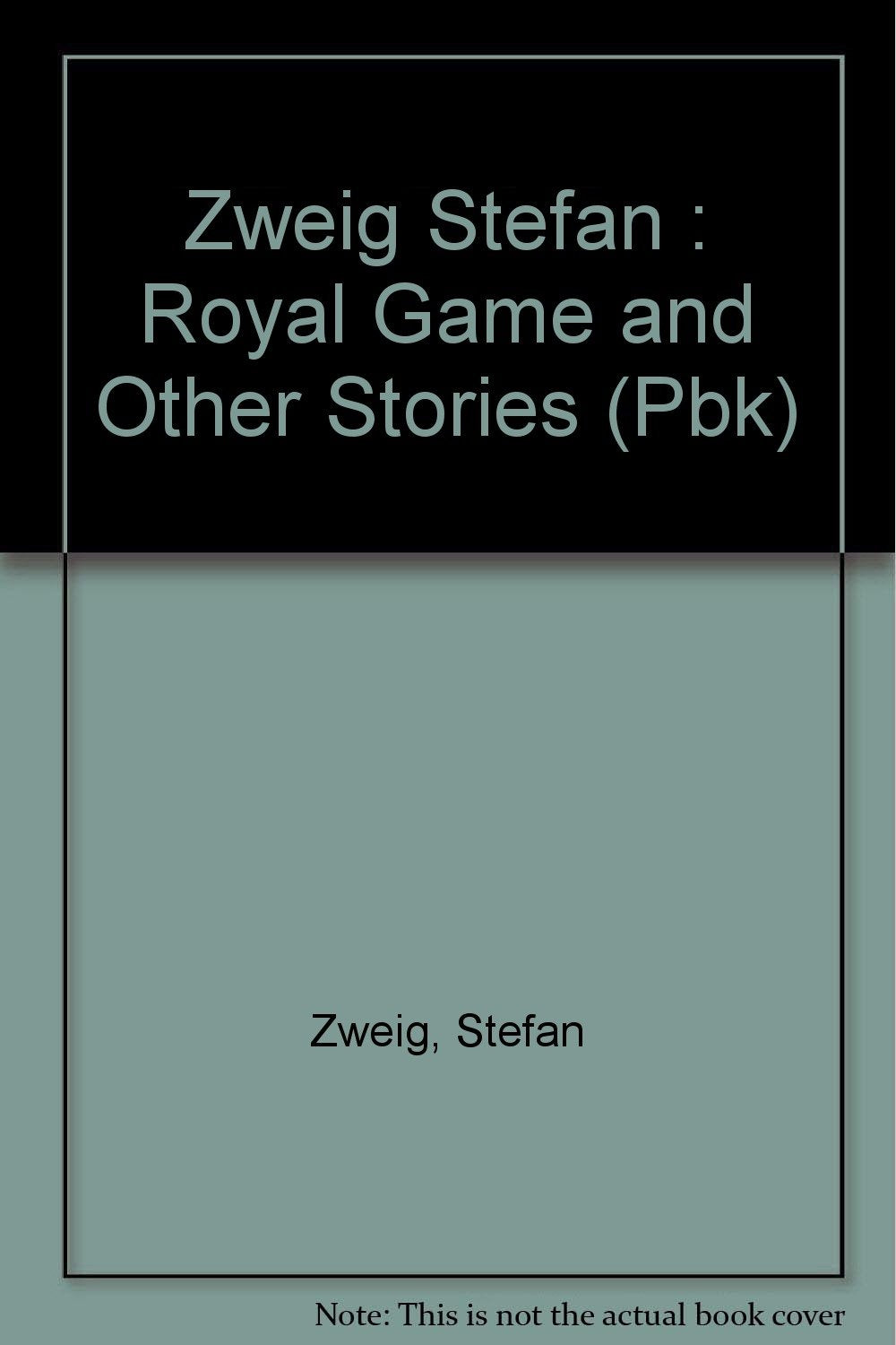 The Royal Game and Other Stories Contemporary literature