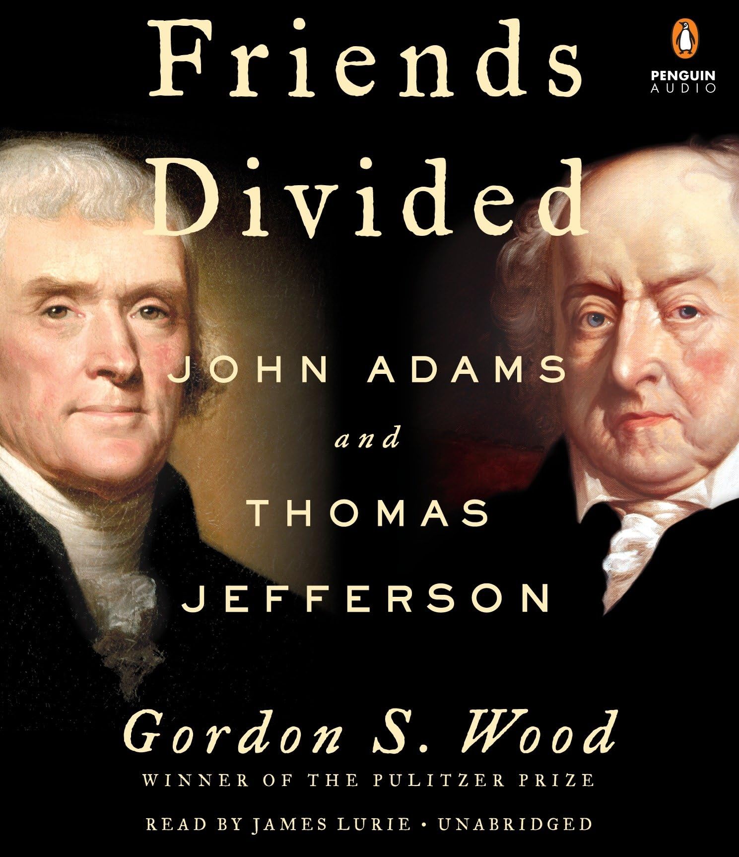 Friends Divided: John Adams and Thomas Jefferson cd