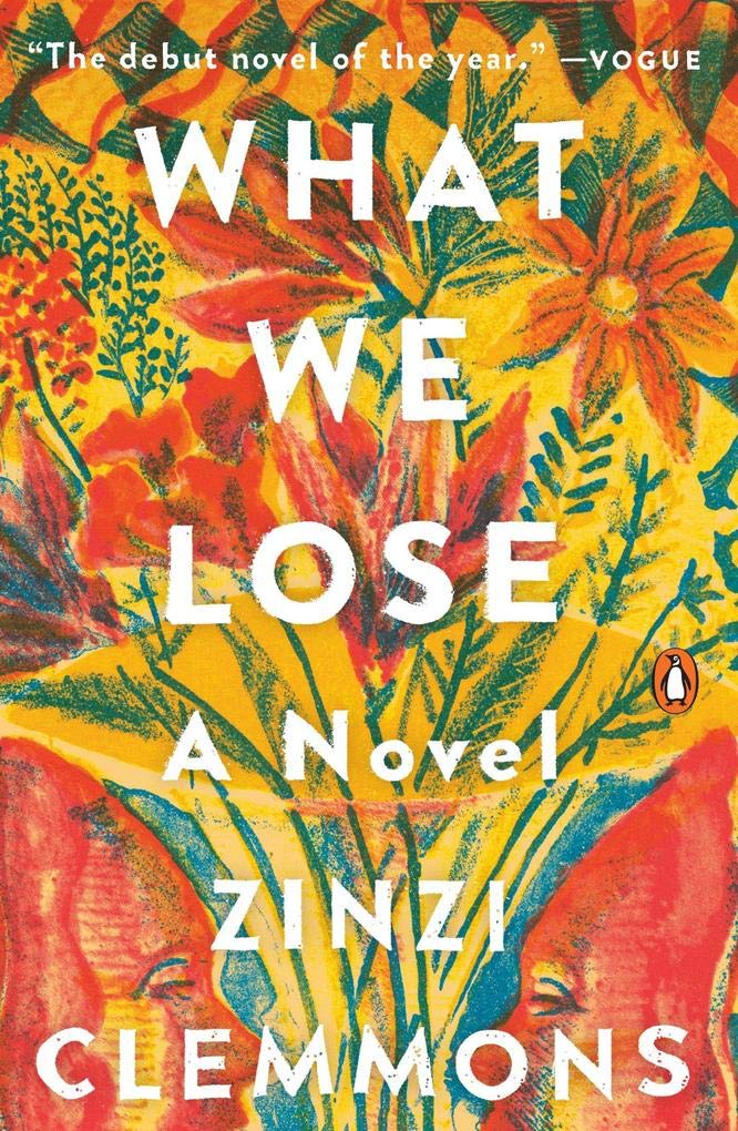 What We Lose: A Novel Contemporary literature