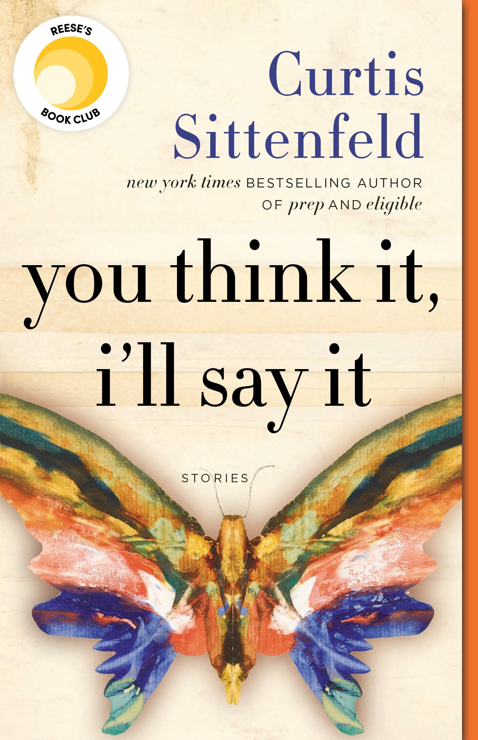 You Think It, I'll Say It Contemporary literature Books