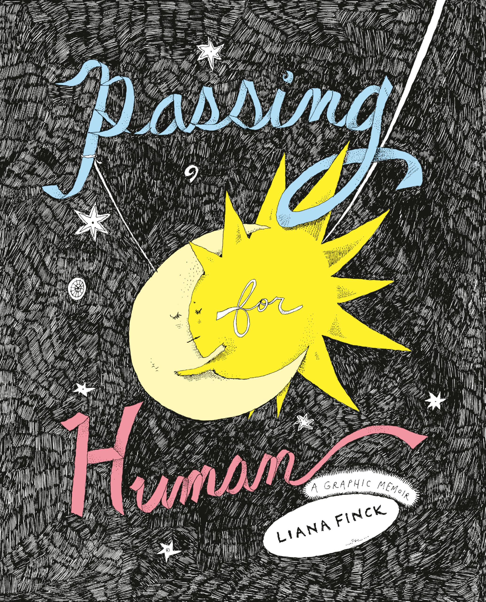 Passing for Human: A Graphic Memoir Memories