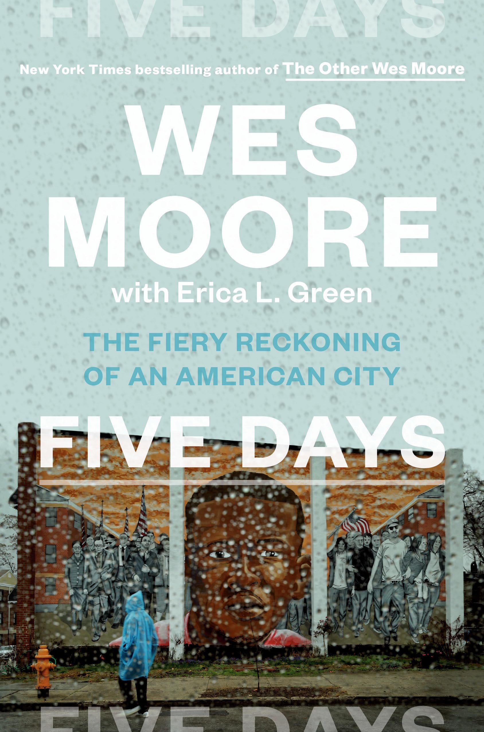 Five Days: The Fiery Reckoning of an American City Books