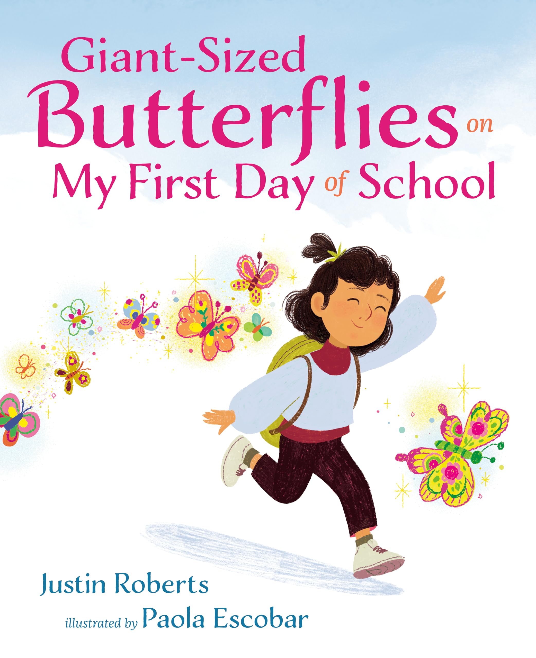 Giant-Sized Butterflies on My First Day of School Non-fiction