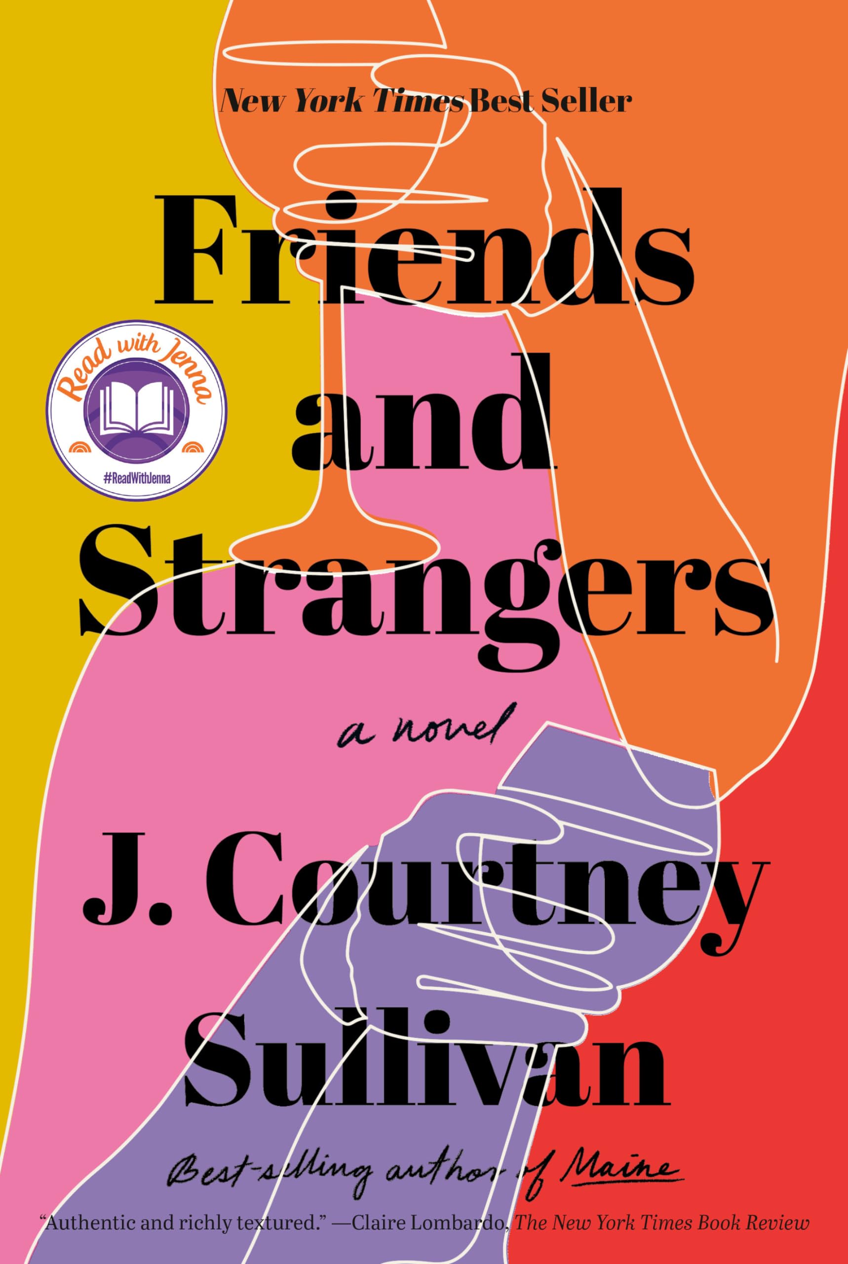 Friends and Strangers: A novel Contemporary literature