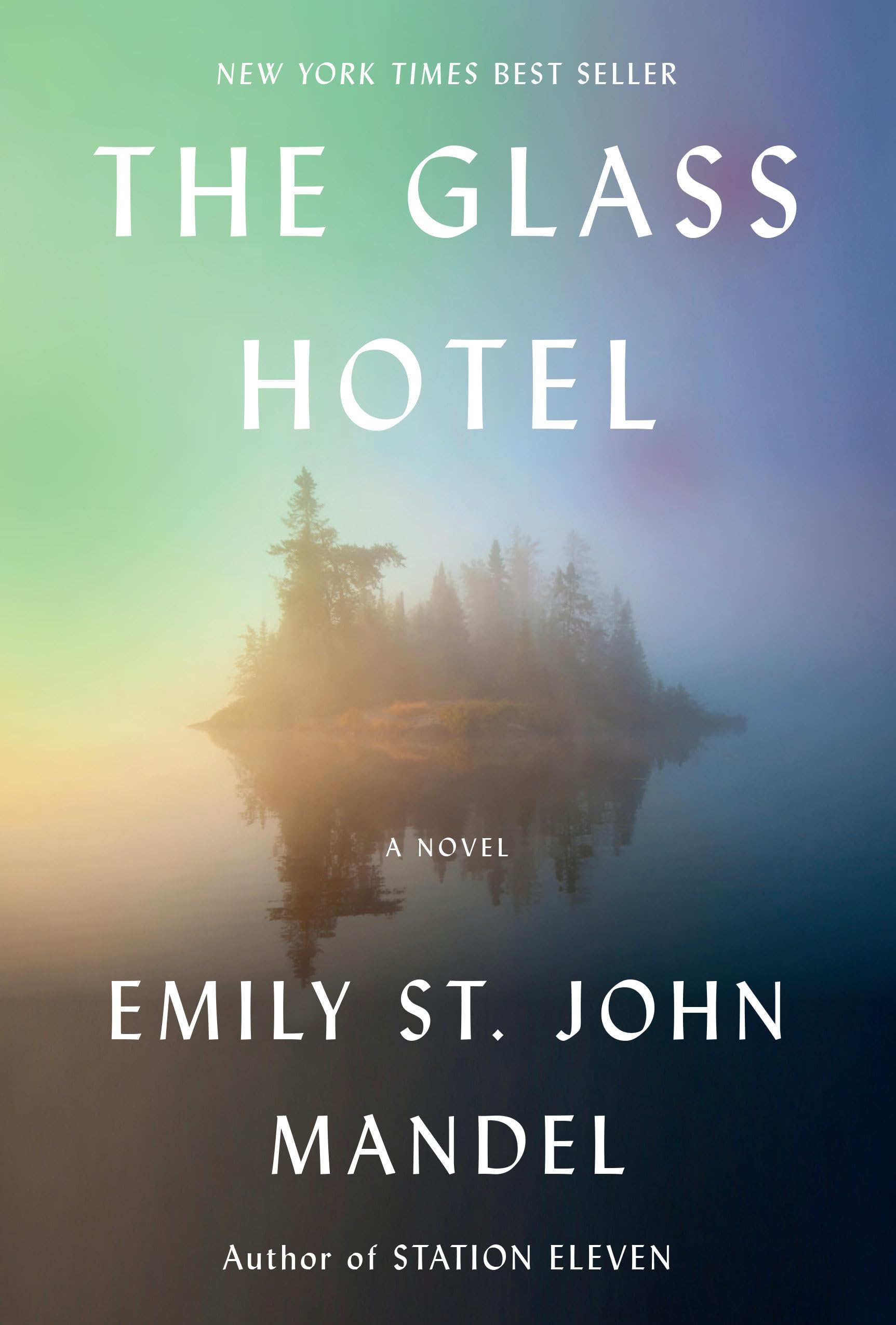 The Glass Hotel: A novel Contemporary literature