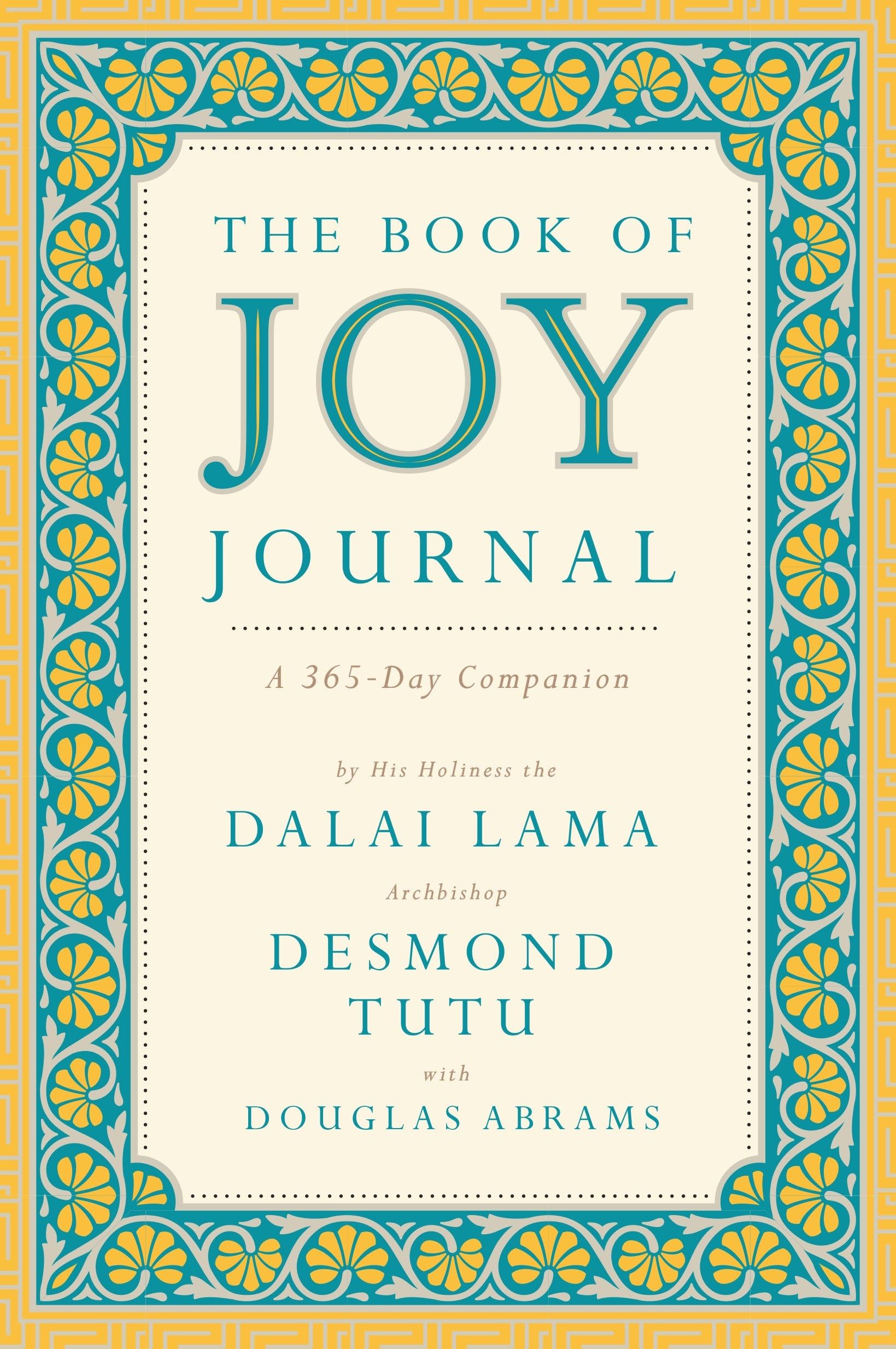 The Book of Joy Journal: A 365-Day Companion Business, Finance & Career