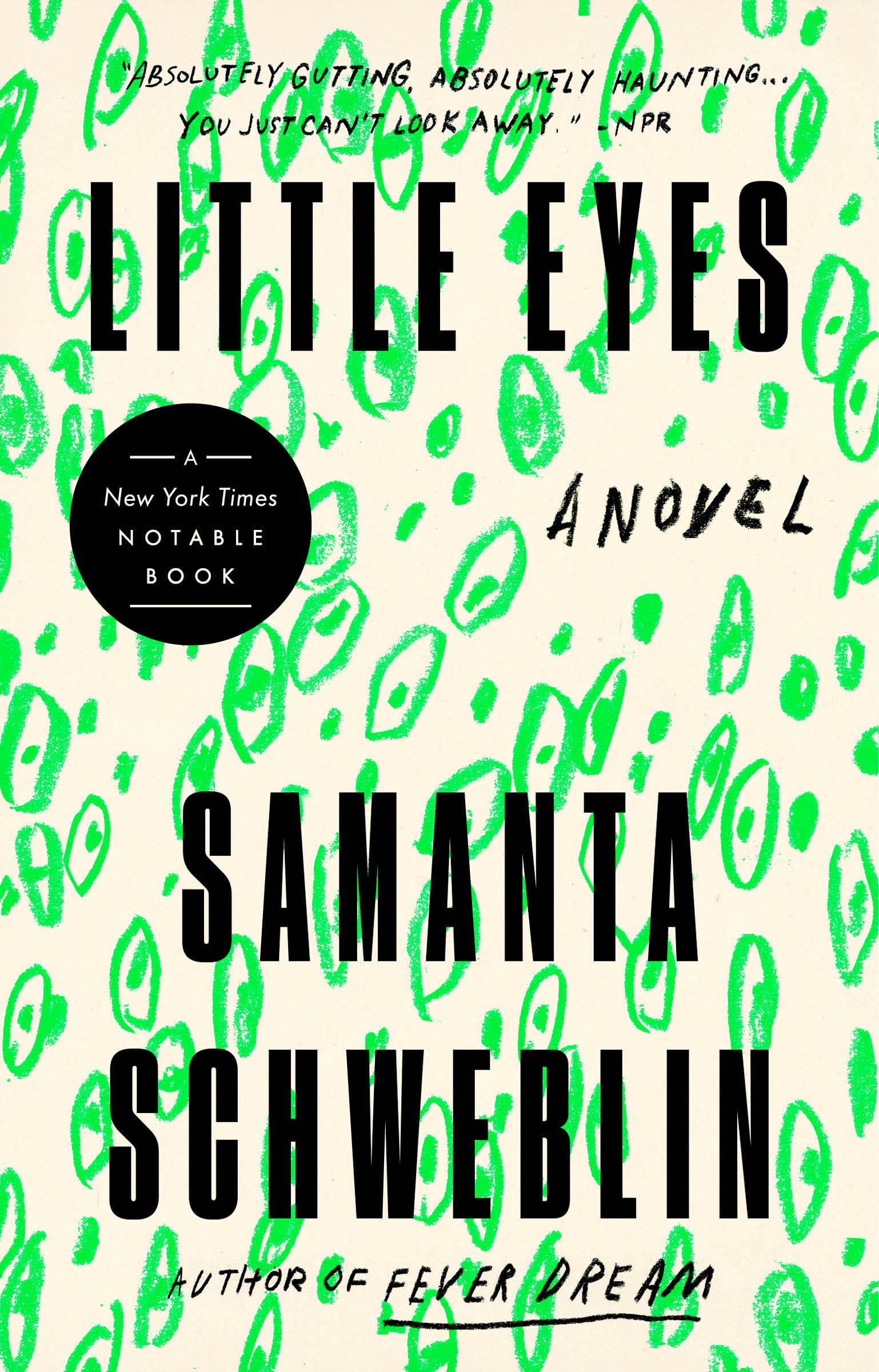 Little Eyes: A Novel Contemporary literature