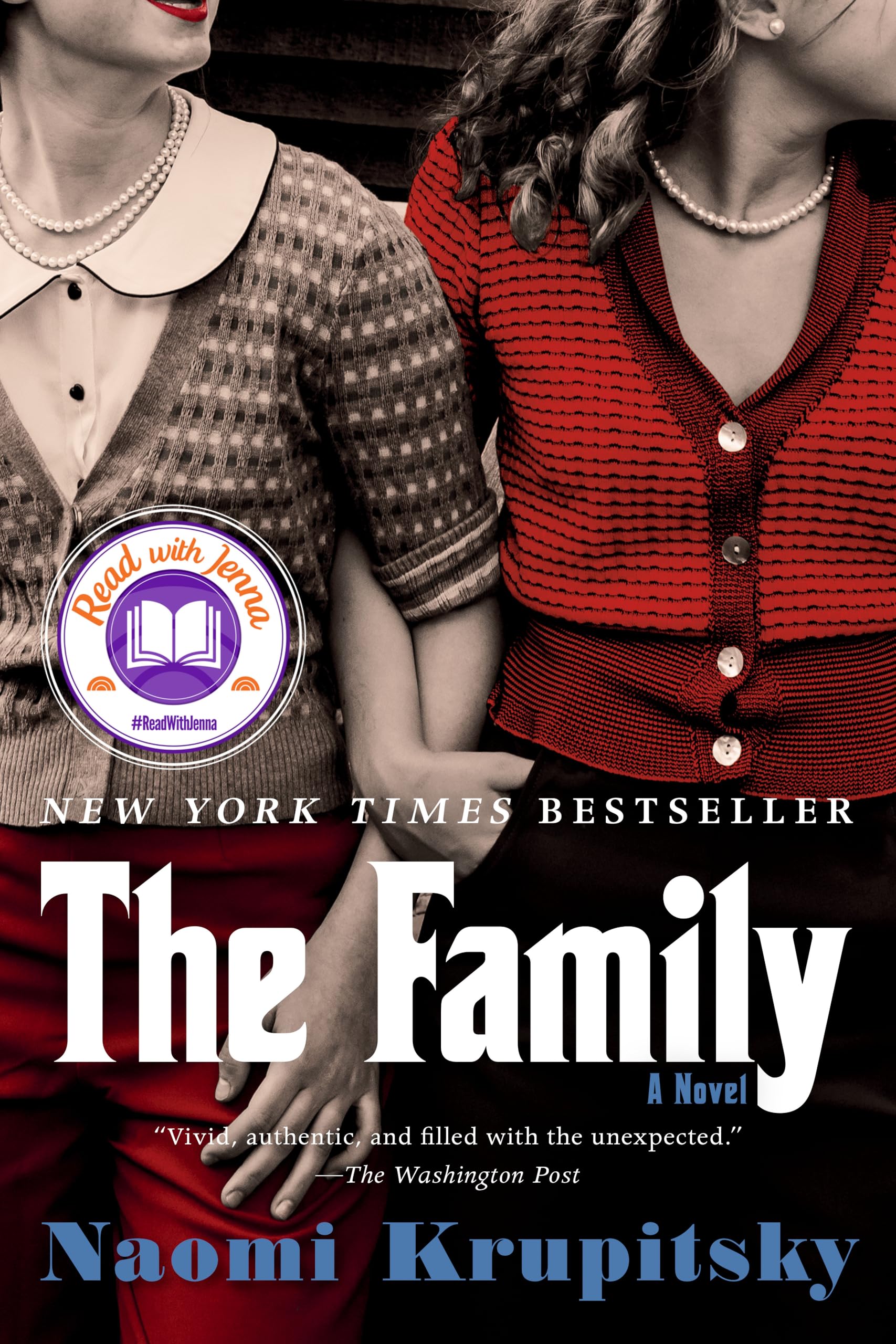 The Family: A Read with Jenna Pick (A Novel) Historical Fiction
