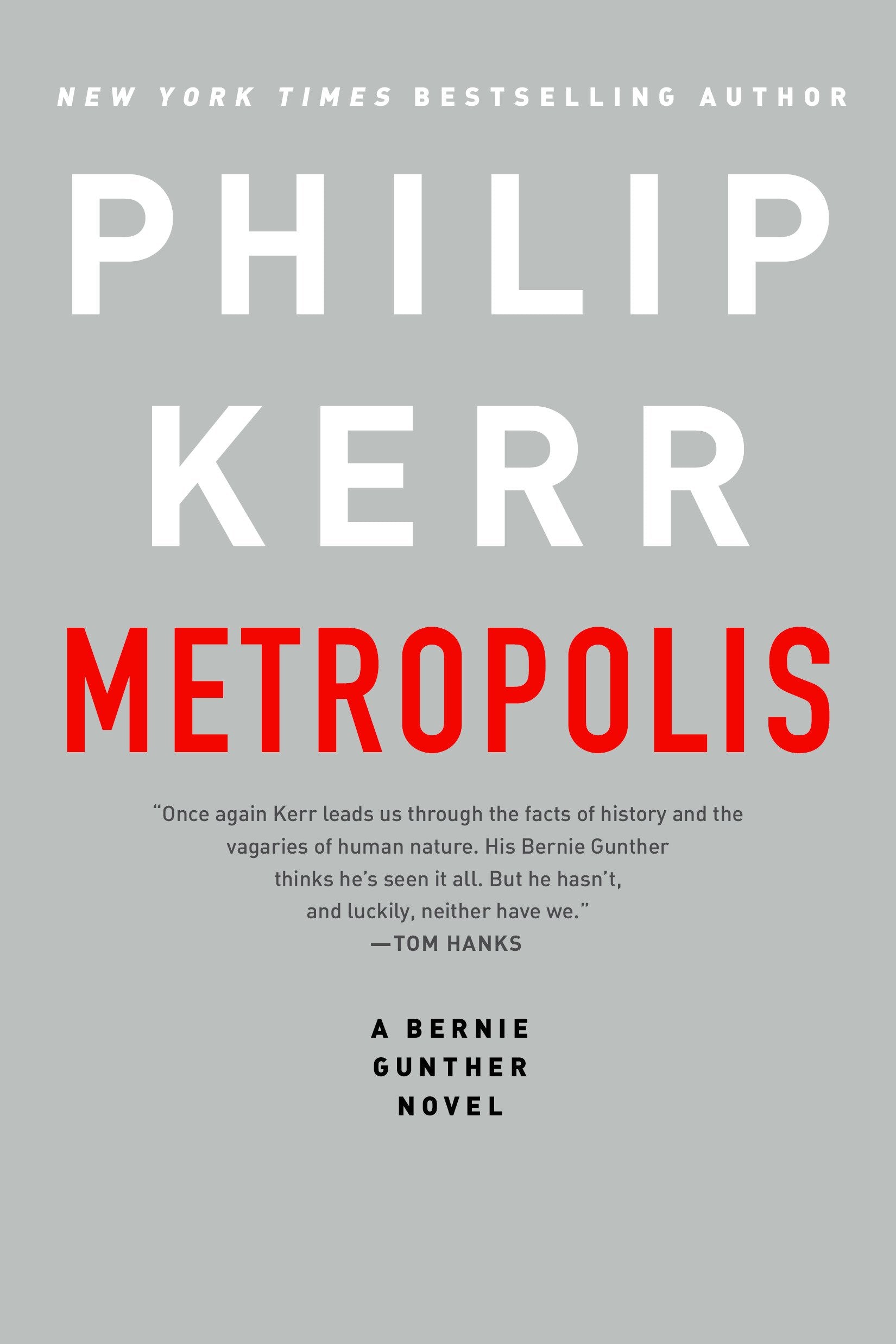 Metropolis (A Bernie Gunther Novel, Band 14) Action & Adventure