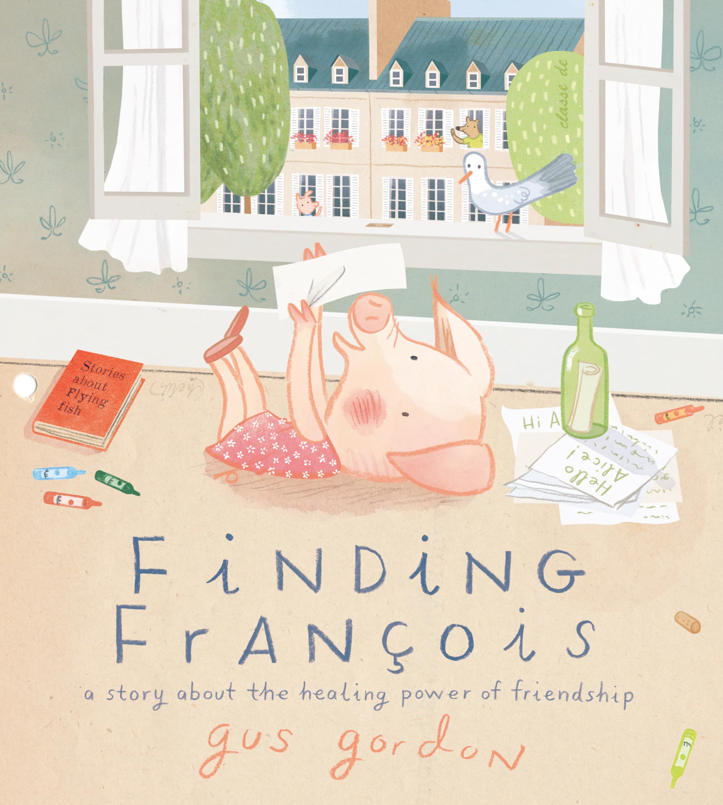 Finding François: A Story about the Healing Power of Friendship Non-fiction