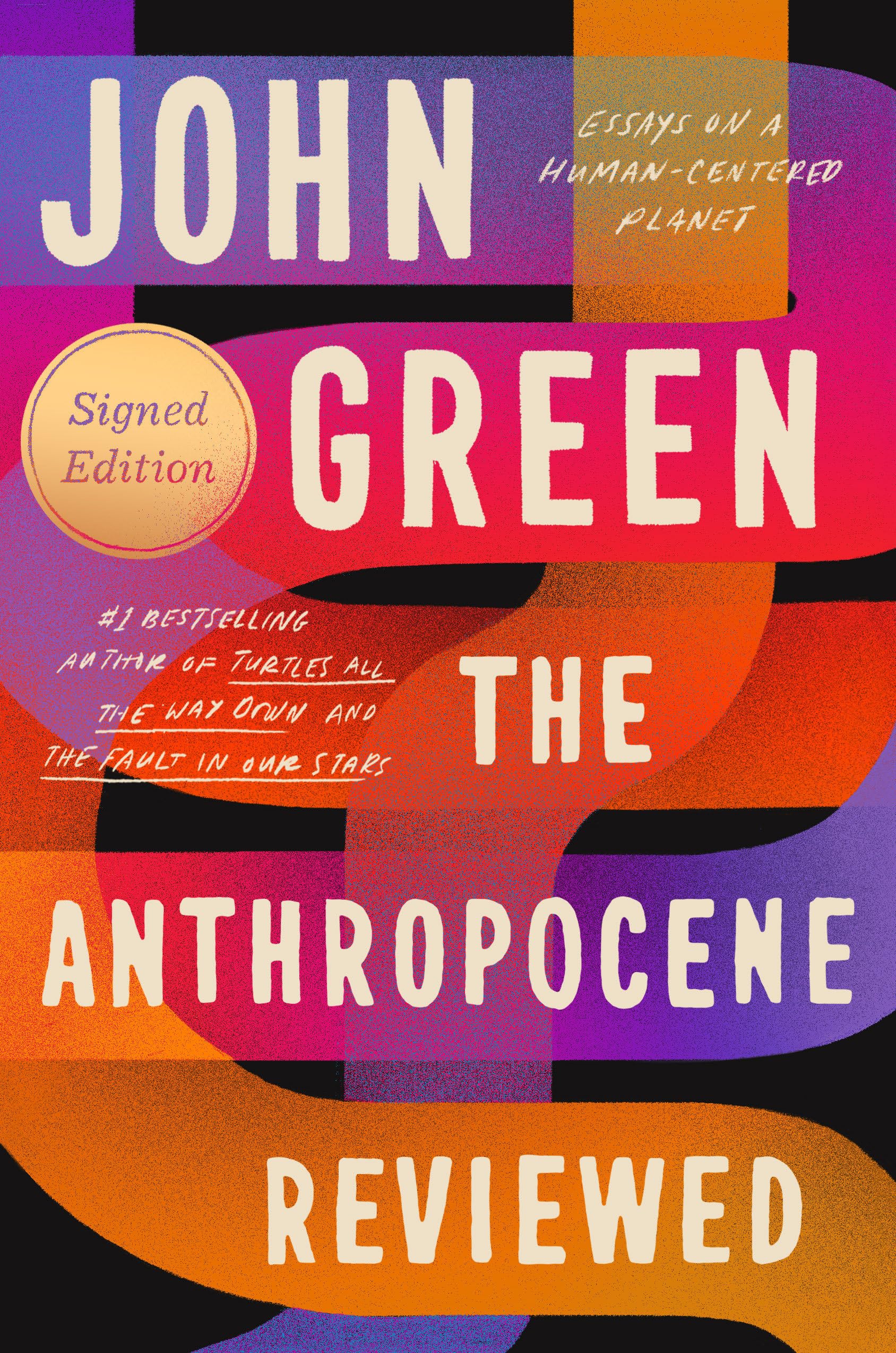 The Anthropocene Reviewed (Signed Edition) Books