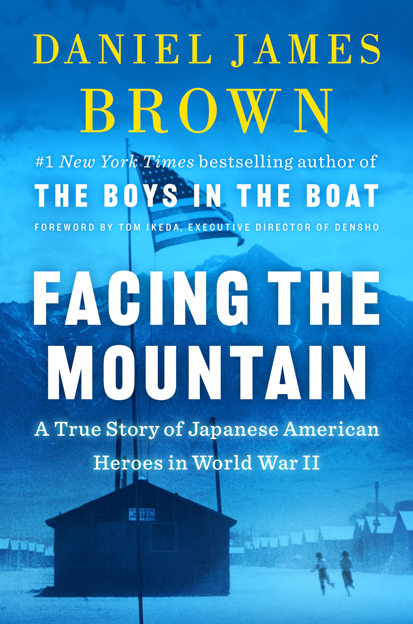 Facing the Mountain: A True Story of Japanese American Heroes in World War II Books
