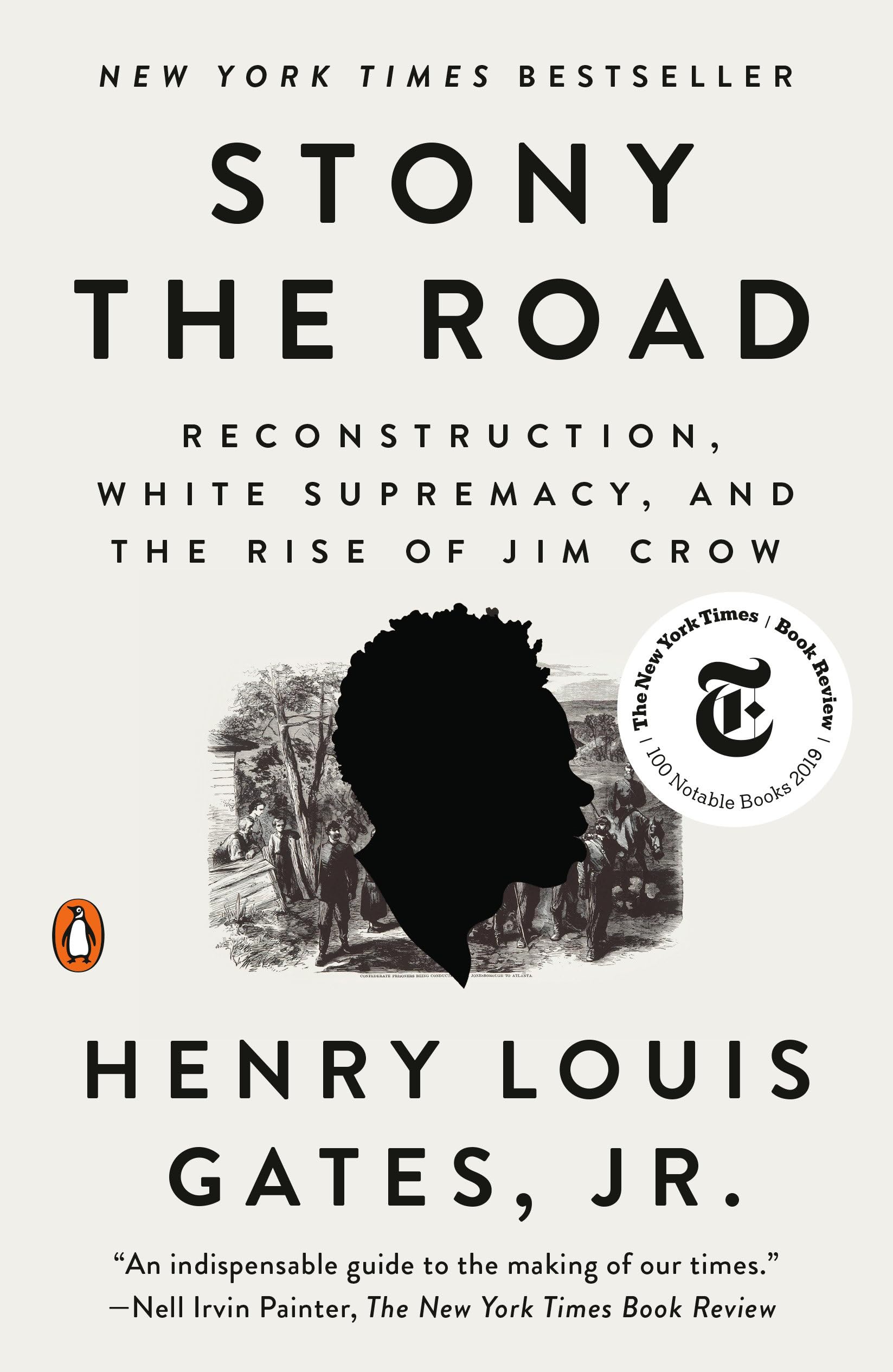 Stony the Road: Reconstruction, White Supremacy, and the Rise of Jim Crow Non-fiction books