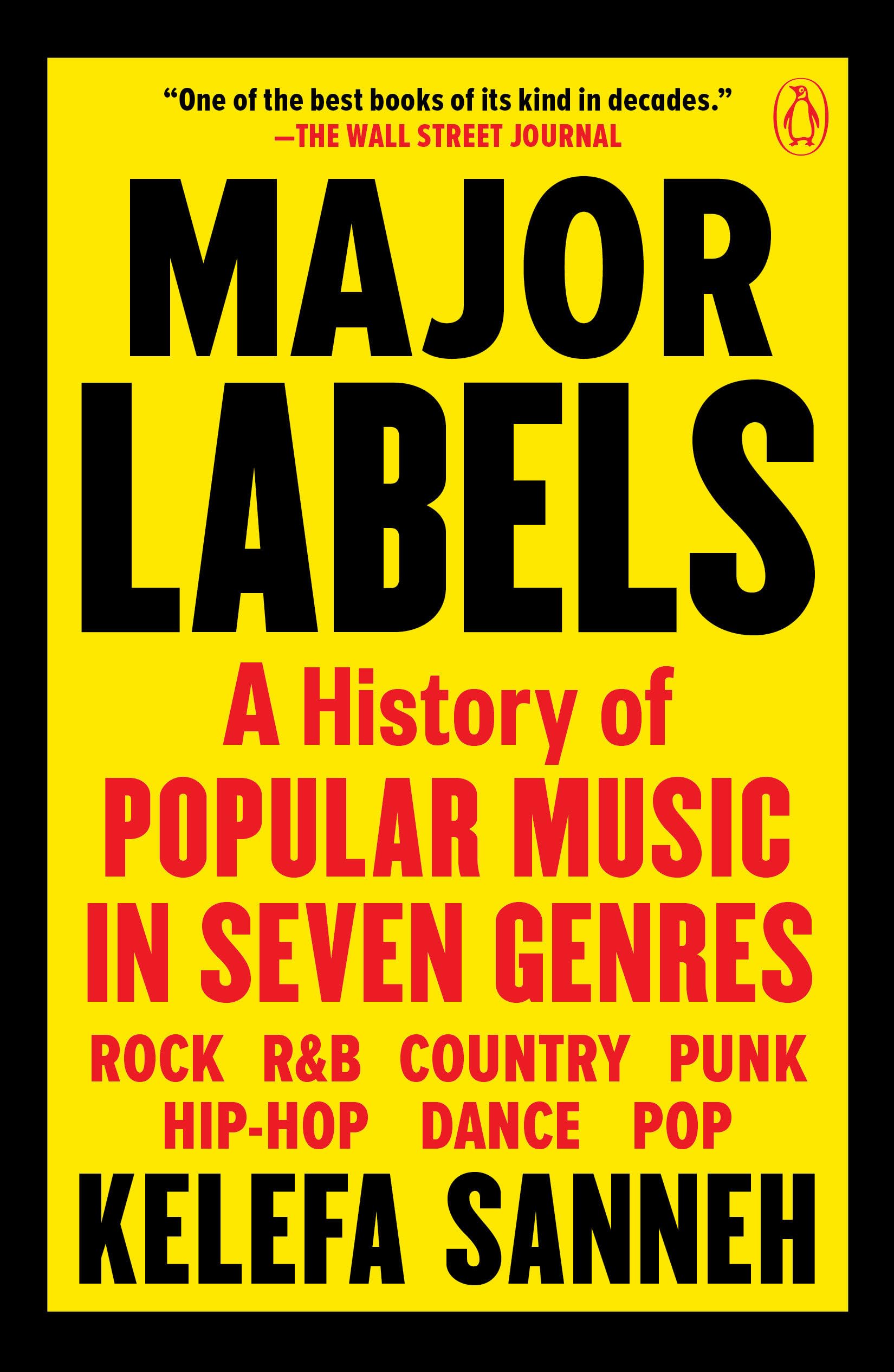 Major Labels: A History of Popular Music in Seven Genres Arts & Music